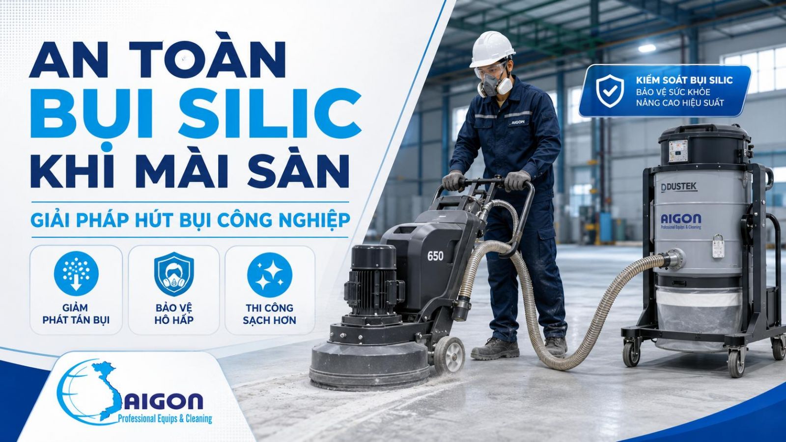 An Toàn Bụi Silic Khi Mài Sàn & Giải Pháp